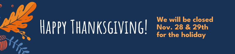 Thanksgiving Banner | We are closed on November 28